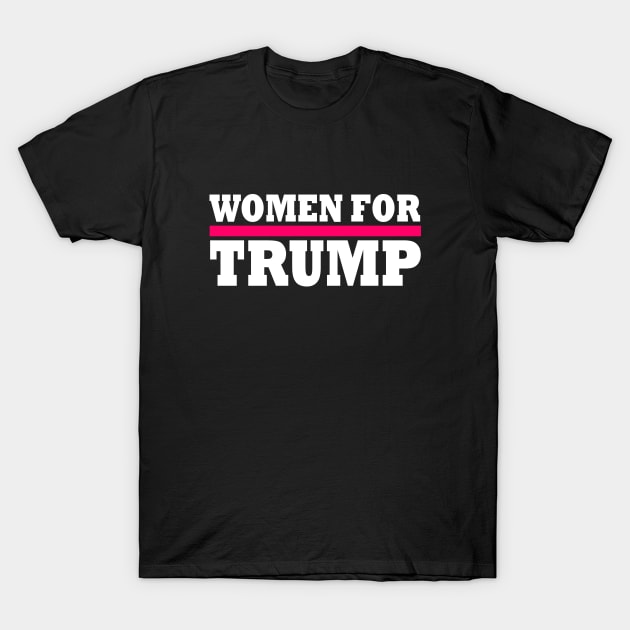 Women for trump T-Shirt by Milaino